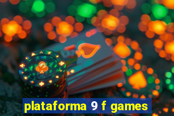 plataforma 9 f games